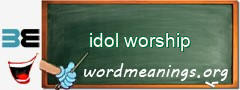 WordMeaning blackboard for idol worship